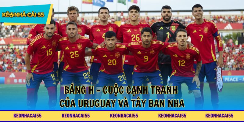 Bảng H - Cuộc tranh cãi của Uruguay và Tây Ban Nha