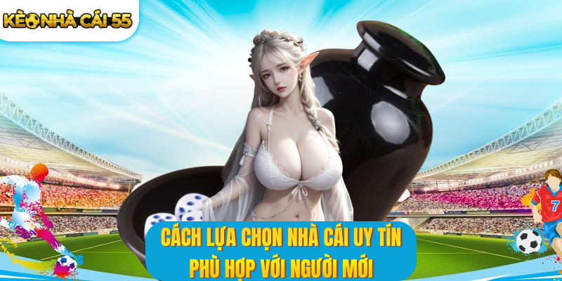 Tiêu chí đánh giá một nhà cái uy tín hiện nay